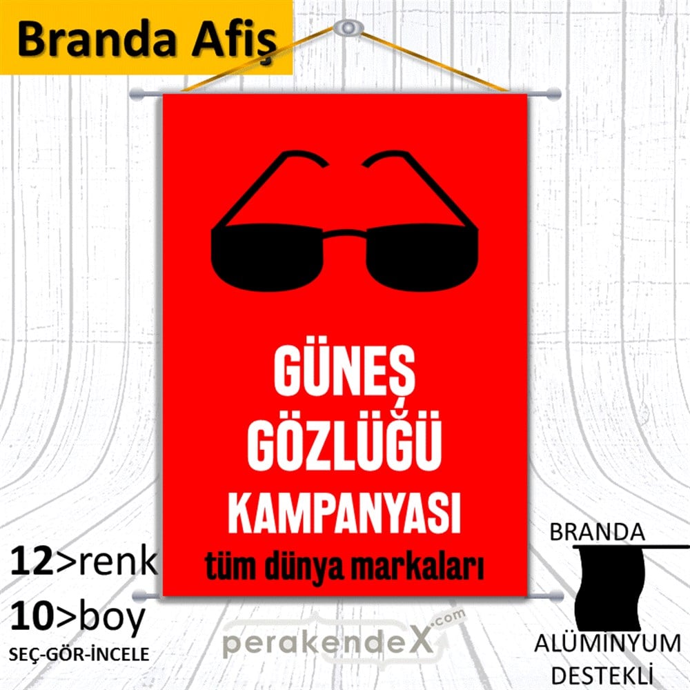 Güneş Gözlüğü Kampanyası 1 BRANDA POSTER,  AFİŞ -dikdörtgen,tek yön baskı