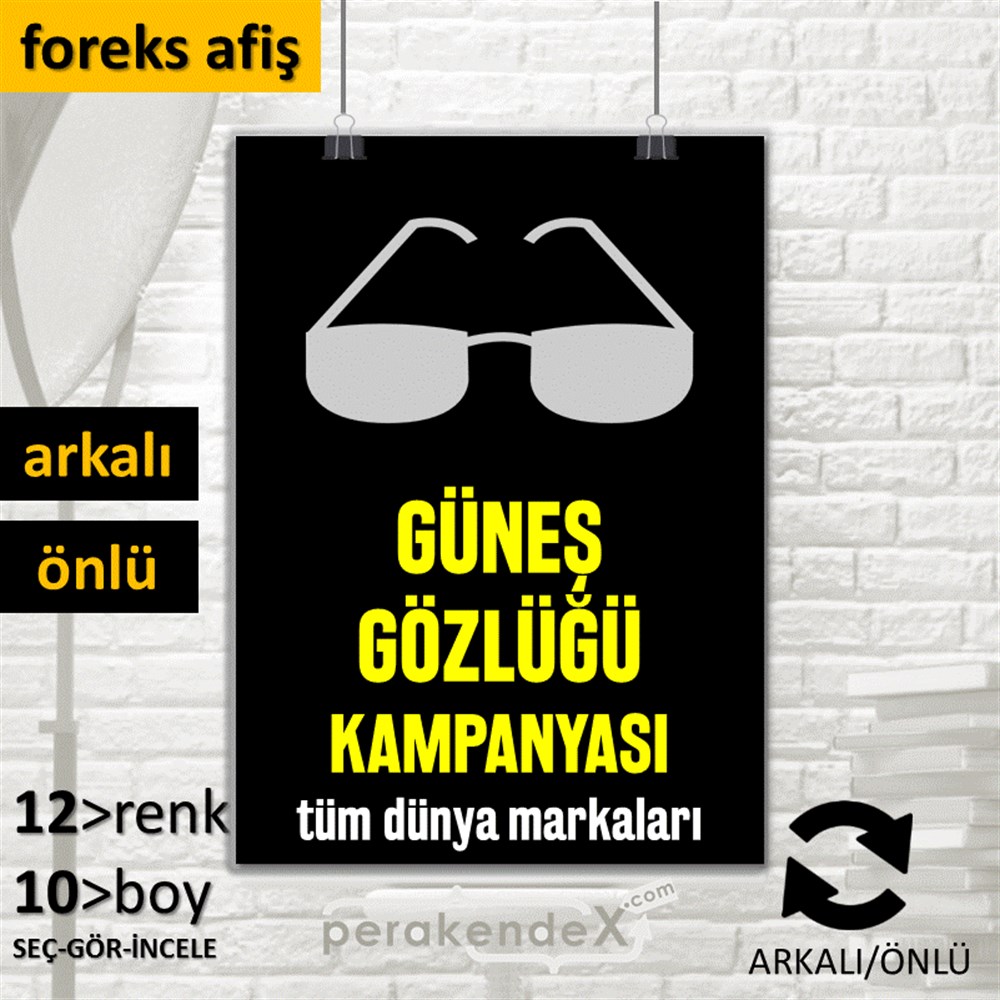 Güneş Gözlüğü Kampanyası 1 SERT PLASTİK POSTER,  AFİŞ -dikdörtgen,çift yön baskı