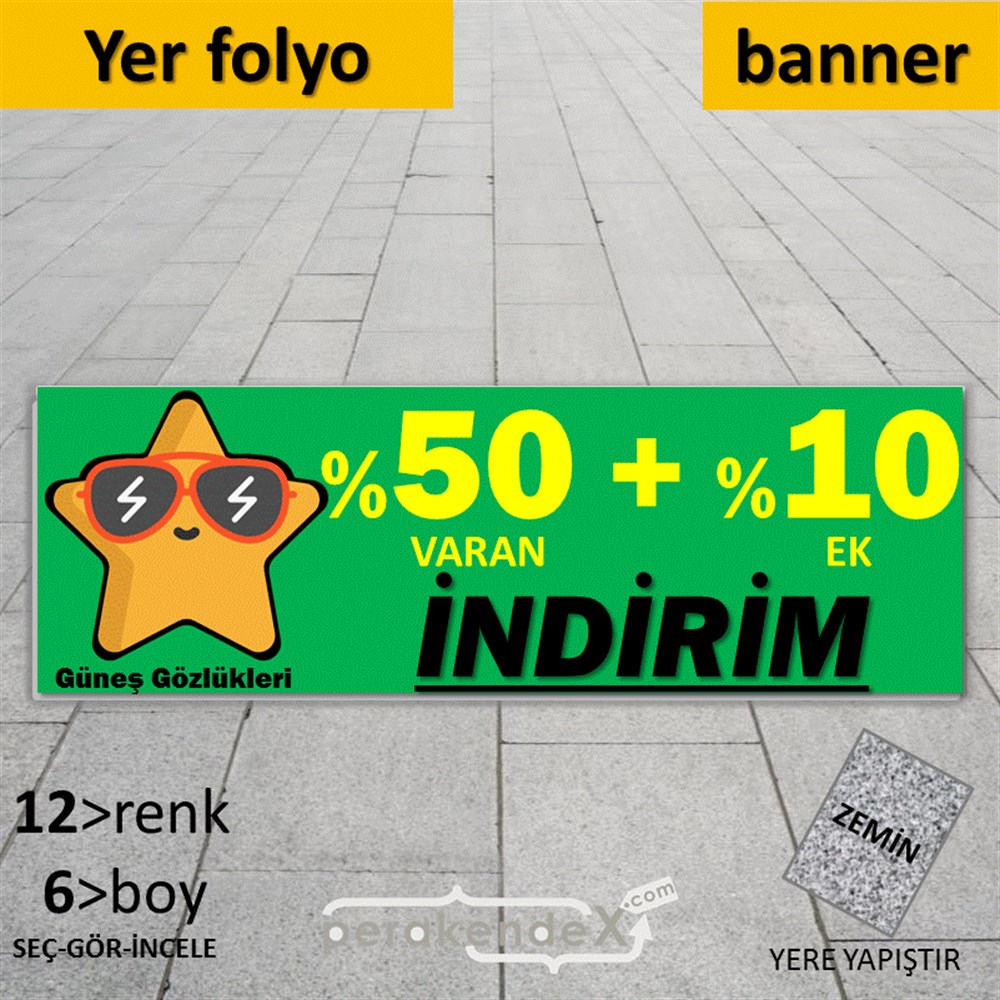 Güneş Gözlükleri İndirim Yüzde 50 Artı 10 YER - ZEMİN FOLYO,  VİNİL (BANNER) -dikdörtgen,tek yön baskı