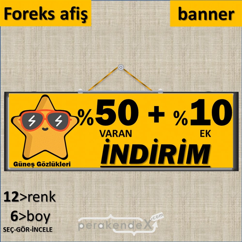 Güneş Gözlükleri İndirim Yüzde 50 Artı 10 SERT PLASTİK POSTER,  AFİŞ (BANNER) -dikdörtgen,tek yön baskı