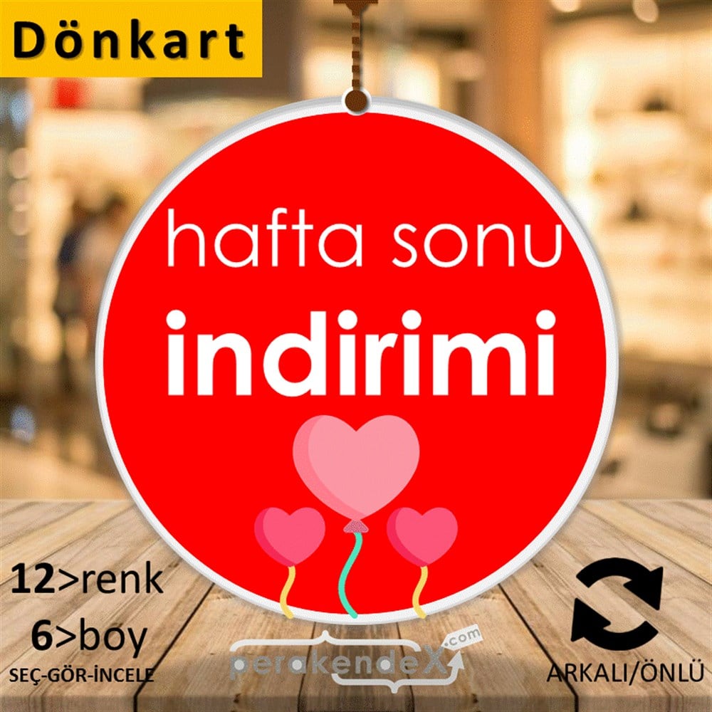 Hafta Sonu İndirimi DÖNKART -oval,çift yön baskı