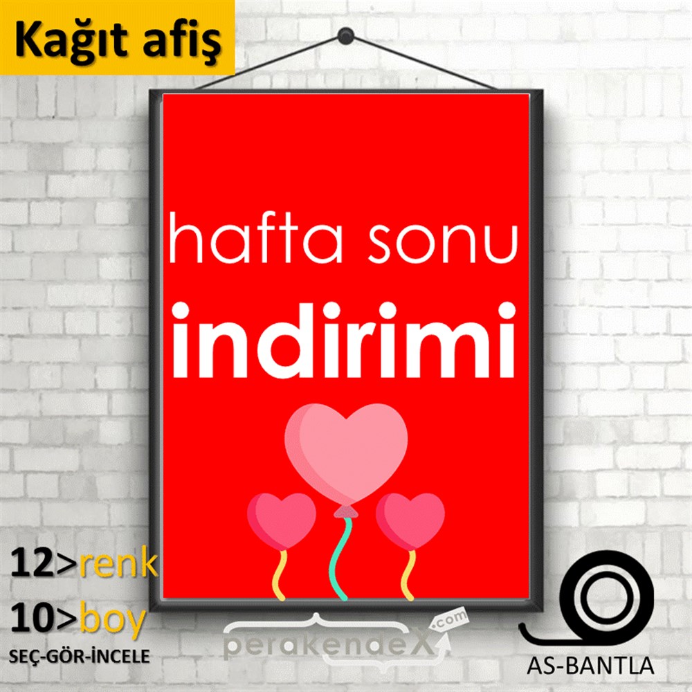 Hafta Sonu İndirimi KAĞIT POSTER,  AFİŞ -dikdörtgen,tek yön baskı