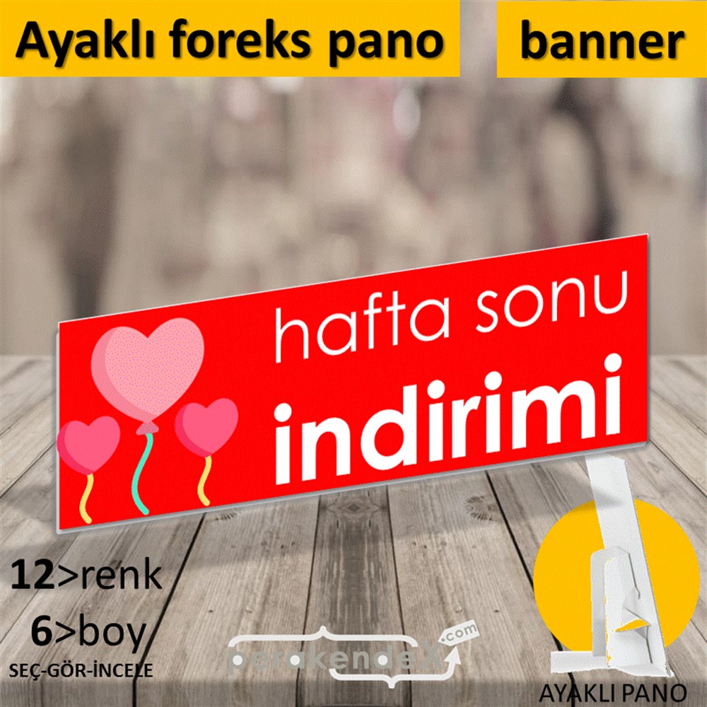Hafta Sonu İndirimi KARTON AYAKLI POSTER,  PANO (BANNER) -dikdörtgen,tek yön baskı