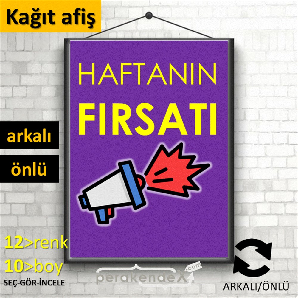 Haftanın Fırsatı KAĞIT POSTER,  AFİŞ -dikdörtgen,çift yön baskı