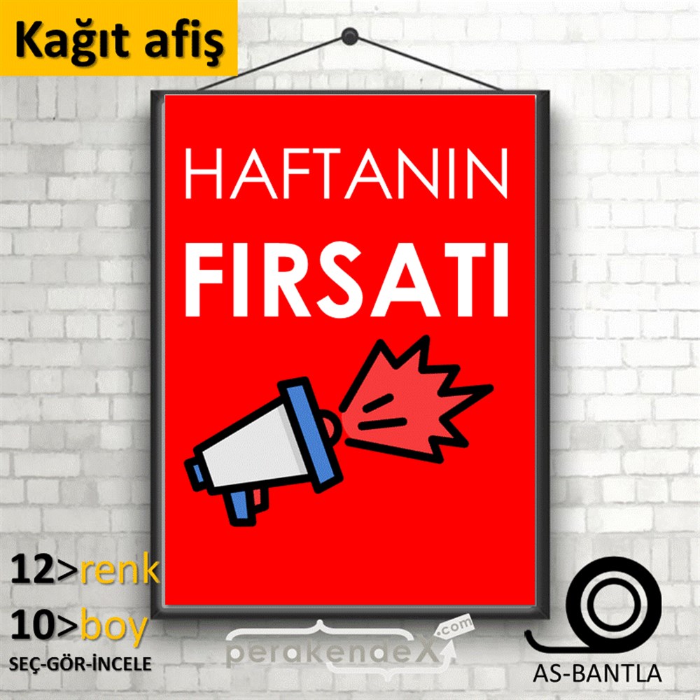 Haftanın Fırsatı KAĞIT POSTER,  AFİŞ -dikdörtgen,tek yön baskı
