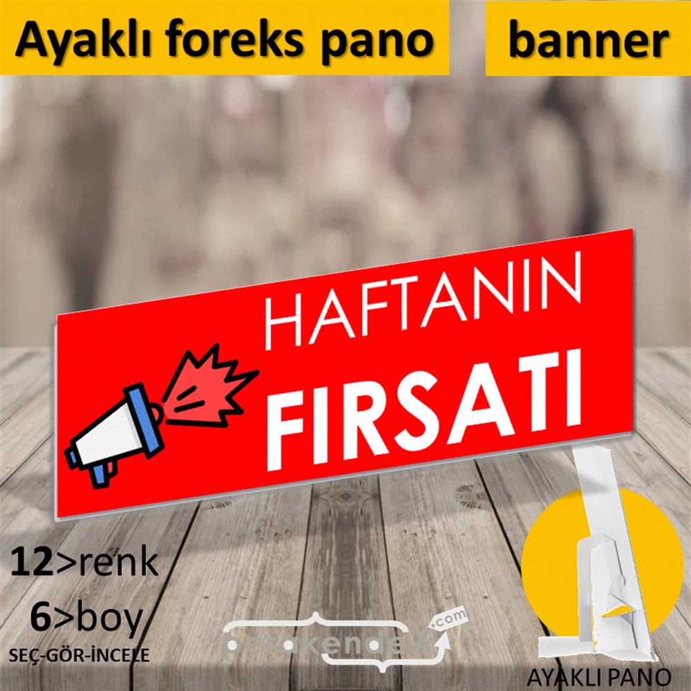 Haftanın Fırsatı KARTON AYAKLI POSTER,  PANO (BANNER) -dikdörtgen,tek yön baskı