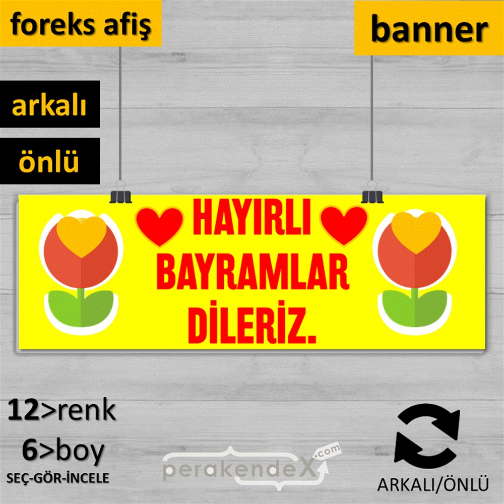 Hayırlı Bayramlar Dileriz SERT PLASTİK POSTER,  AFİŞ (BANNER) -dikdörtgen,çift yön baskı