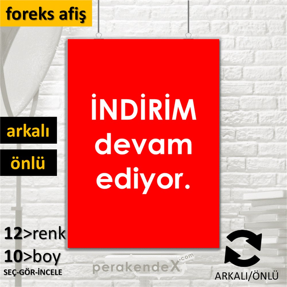 indirim devam ediyor SERT PLASTİK POSTER,  AFİŞ -dikdörtgen,çift yön baskı