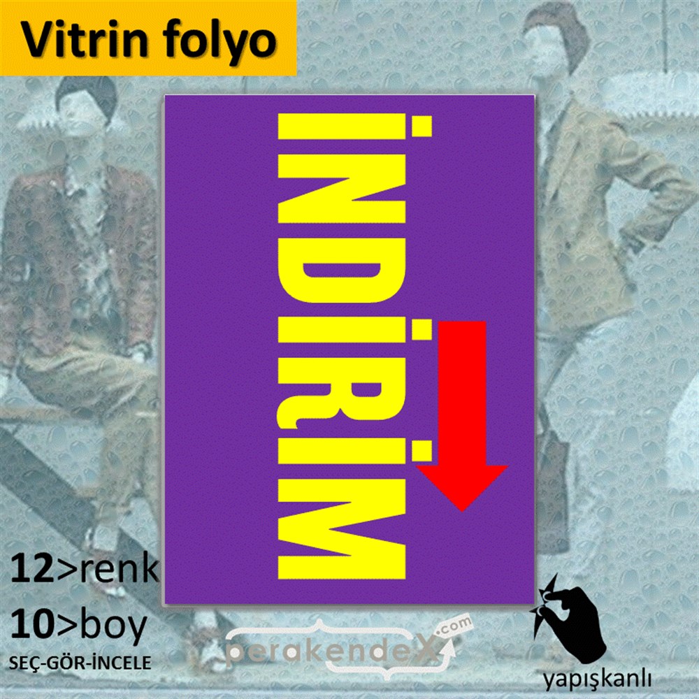İndirim Dikey Vertical VİTRİN - CAM FOLYO,  VİNİL -dikdörtgen,tek yön baskı