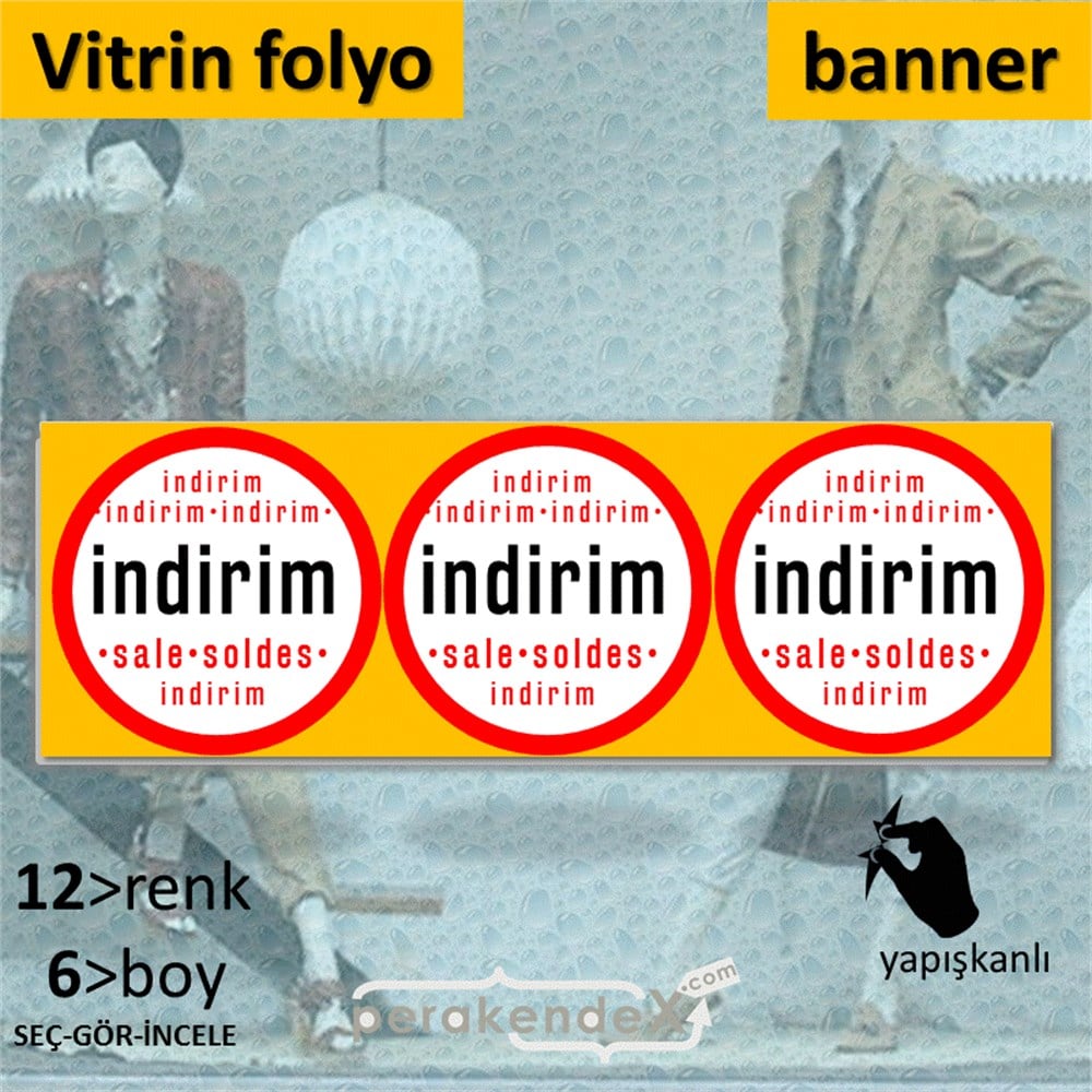 indirim sale soldes CAMA YAPIŞAN FOLYO BANNER -dikdörtgen,tek yön baskı
