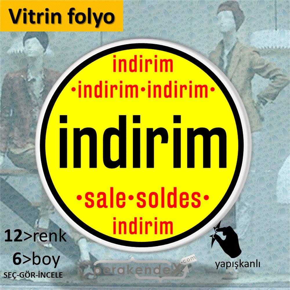 indirim sale soldes CAMA YAPIŞAN FOLYO -oval,tek yön baskı