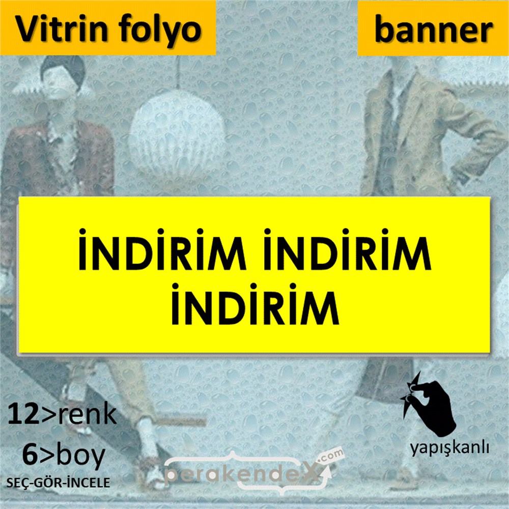 indirim (sıralı) VİTRİN, CAM FOLYO,  VİNİL (BANNER) -dikdörtgen,tek yön baskı