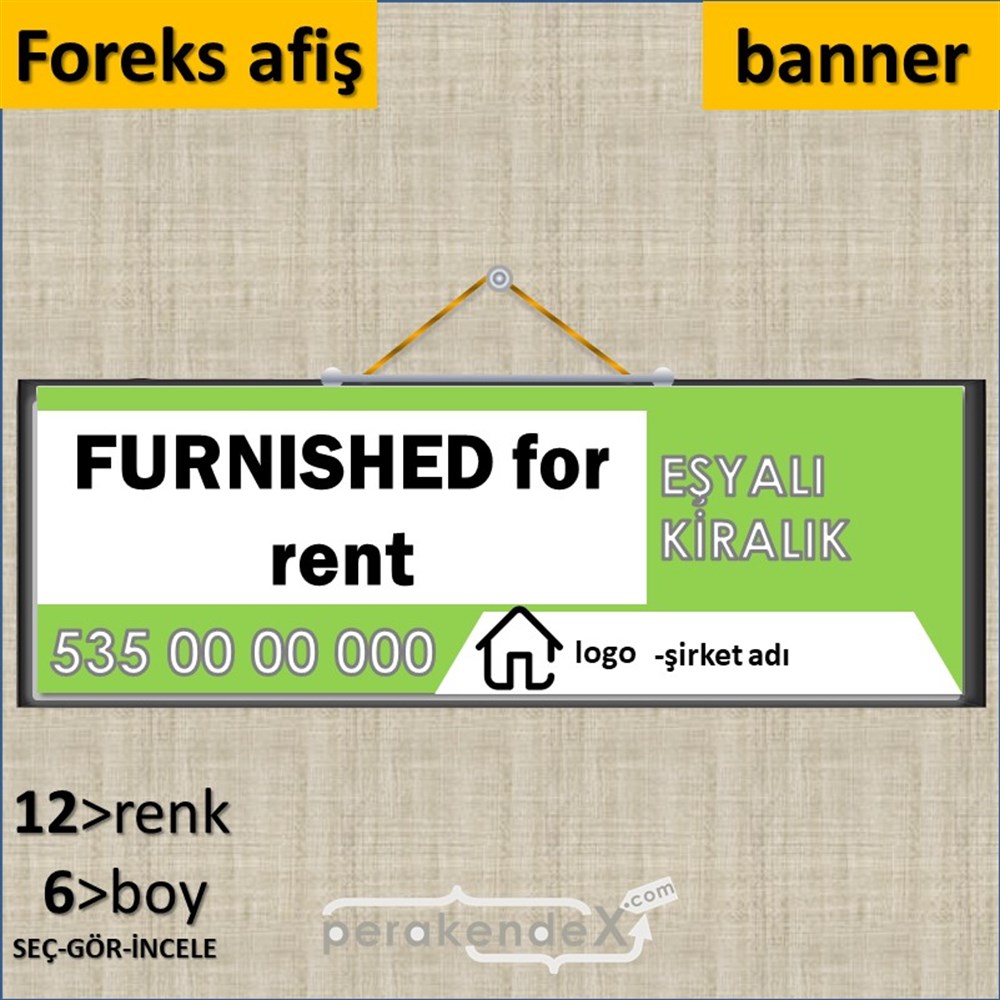 İngilizce Eşyalı Kiralık Yazısı 004 SERT PLASTİK POSTER,  AFİŞ (BANNER) -dikdörtgen,tek yön baskısert plastik poster,  afiş