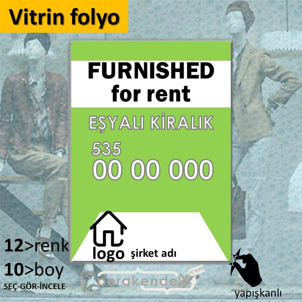 İngilizce Eşyalı Kiralık Yazısı 004 VİTRİN - CAM FOLYO,  VİNİL -dikdörtgen,tek yön baskıvitrin - cam folyo,  vinil