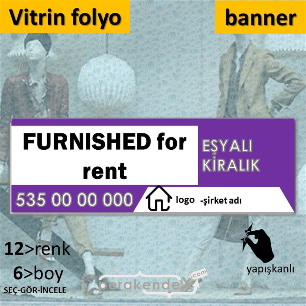 İngilizce Eşyalı Kiralık Yazısı 004 VİTRİN, CAM FOLYO,  VİNİL (BANNER) -dikdörtgen,tek yön baskıvitrin - cam folyo,  vinil