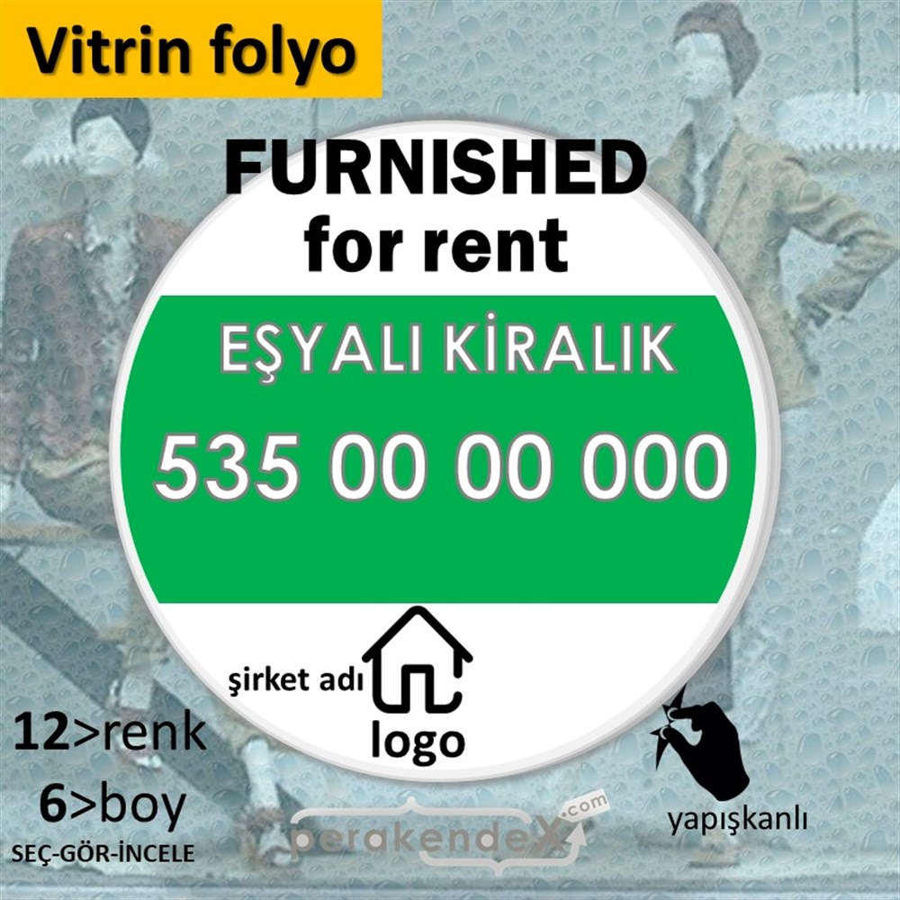 İngilizce Eşyalı Kiralık Yazısı 004 VİTRİN - CAM FOLYO,  VİNİL -oval,tek yön baskıvitrin - cam folyo,  vinil