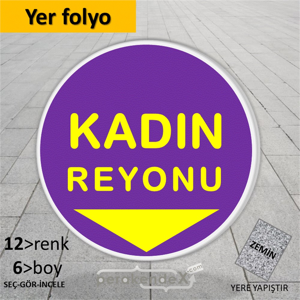 kadın reyonu yönlendirme YER ZEMİNE YAPIŞIR -oval,tek yön baskı