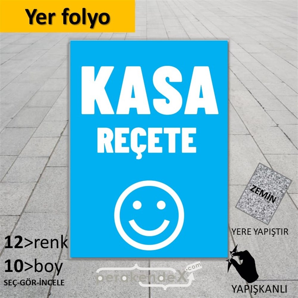 Kasa Reçete Yazısı YER - ZEMİN FOLYO,  VİNİL -dikdörtgen,tek yön baskıyer - zemin folyo,  vinil