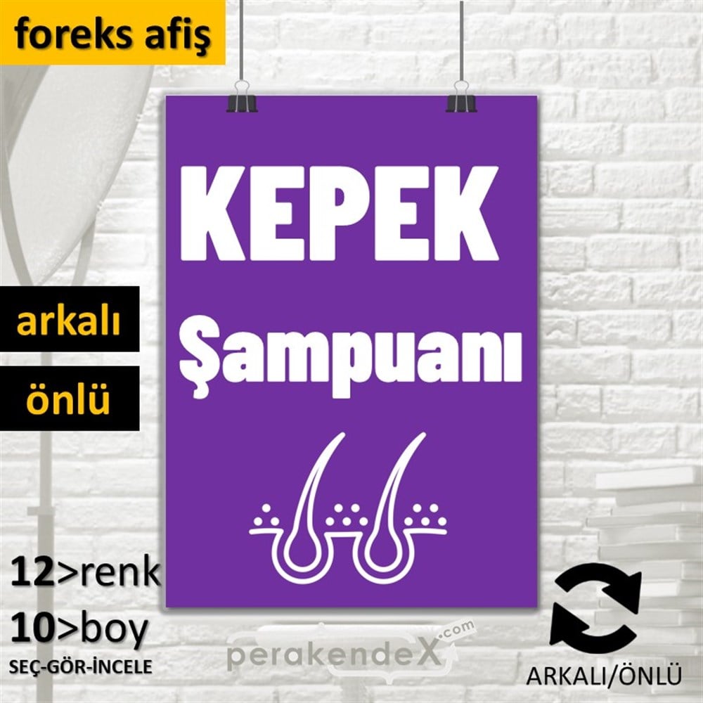 Kepek Şampuanı Çeşitleri SERT PLASTİK POSTER,  AFİŞ -dikdörtgen,çift yön baskısert plastik poster,  afiş