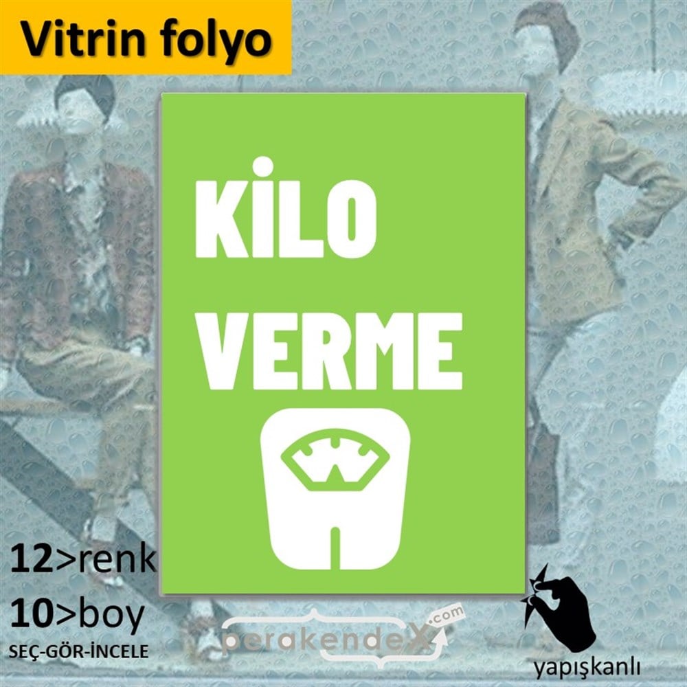 Kilo Verme Ürünleri Yazısı VİTRİN - CAM FOLYO,  VİNİL -dikdörtgen,tek yön baskıvitrin - cam folyo,  vinil