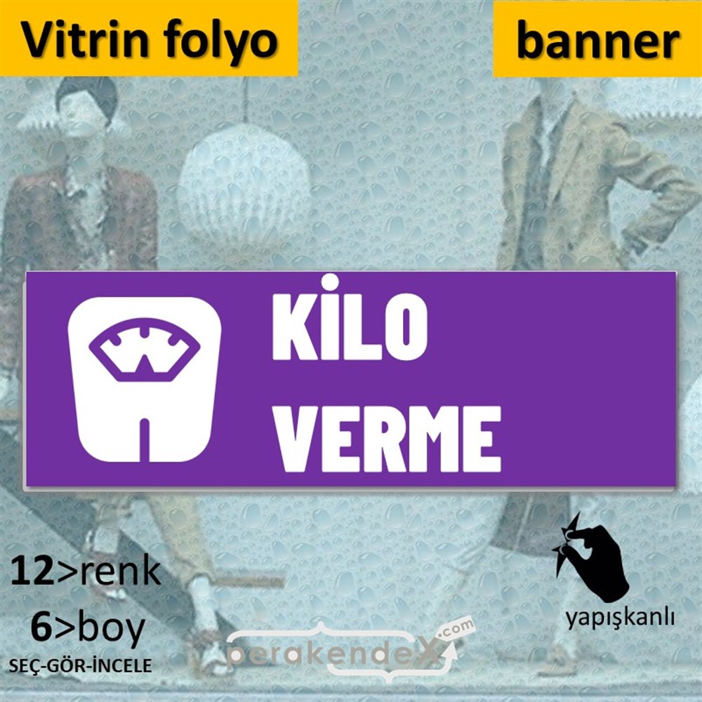 Kilo Verme Ürünleri Yazısı VİTRİN, CAM FOLYO,  VİNİL (BANNER) -dikdörtgen,tek yön baskıvitrin - cam folyo,  vinil