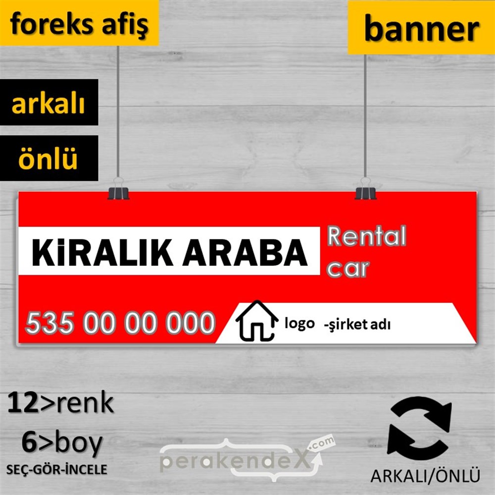 Kiralık Araba Yazısı 004 SERT PLASTİK POSTER,  AFİŞ (BANNER) -dikdörtgen,çift yön baskısert plastik poster,  afiş