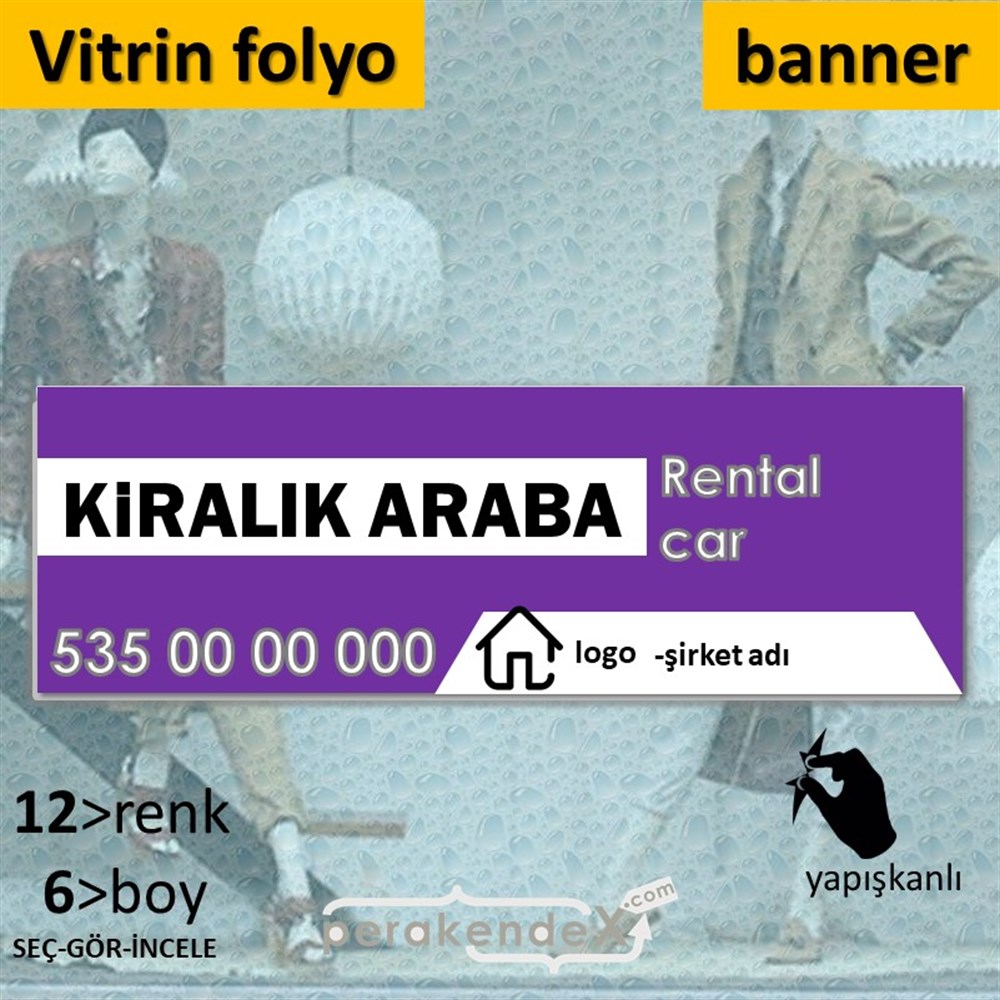 Kiralık Araba Yazısı 004 VİTRİN, CAM FOLYO,  VİNİL (BANNER) -dikdörtgen,tek yön baskıvitrin - cam folyo,  vinil