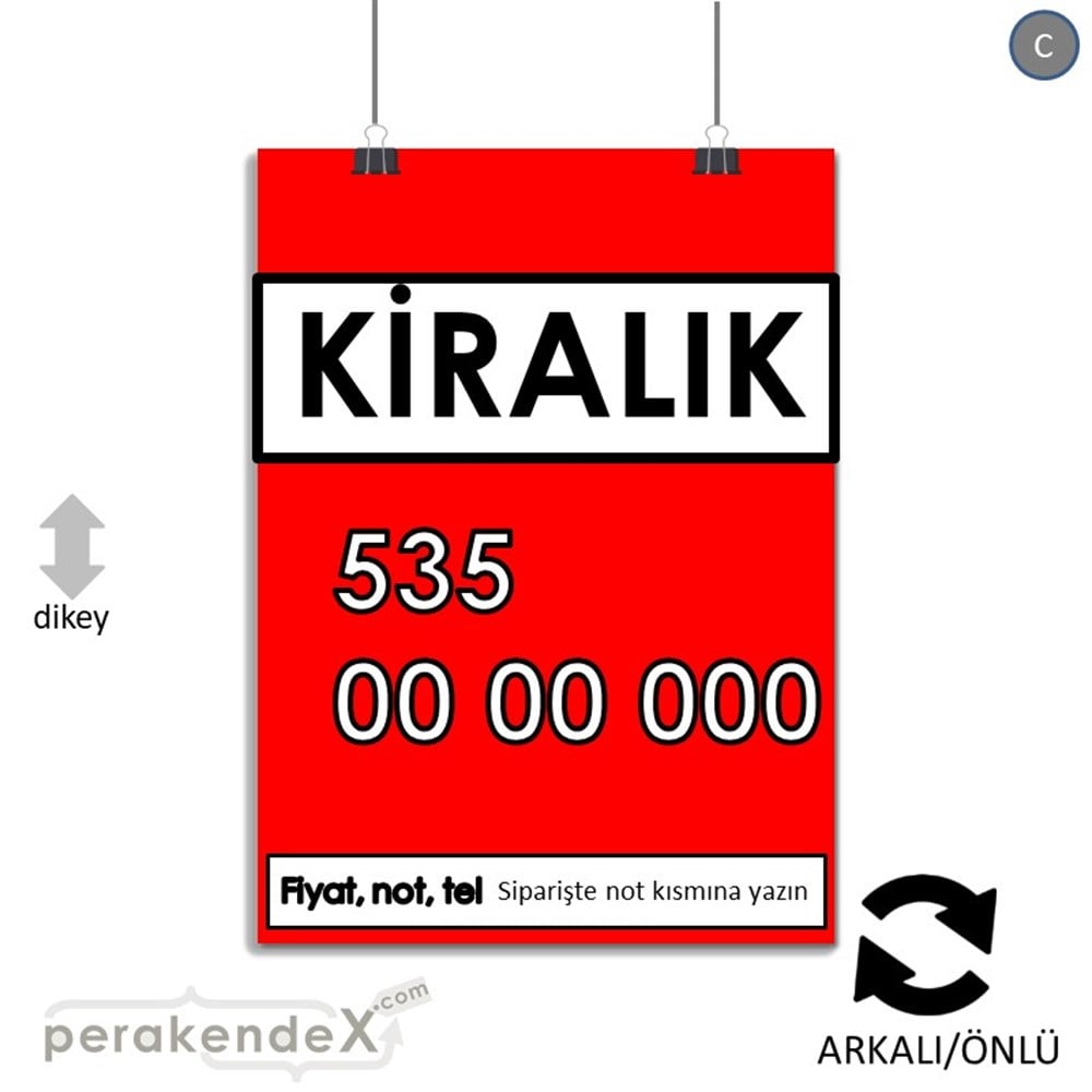 Kiralık Yazısı 005 SERT PLASTİK POSTER,  AFİŞ -dikdörtgen,çift yön baskısert plastik poster,  afiş