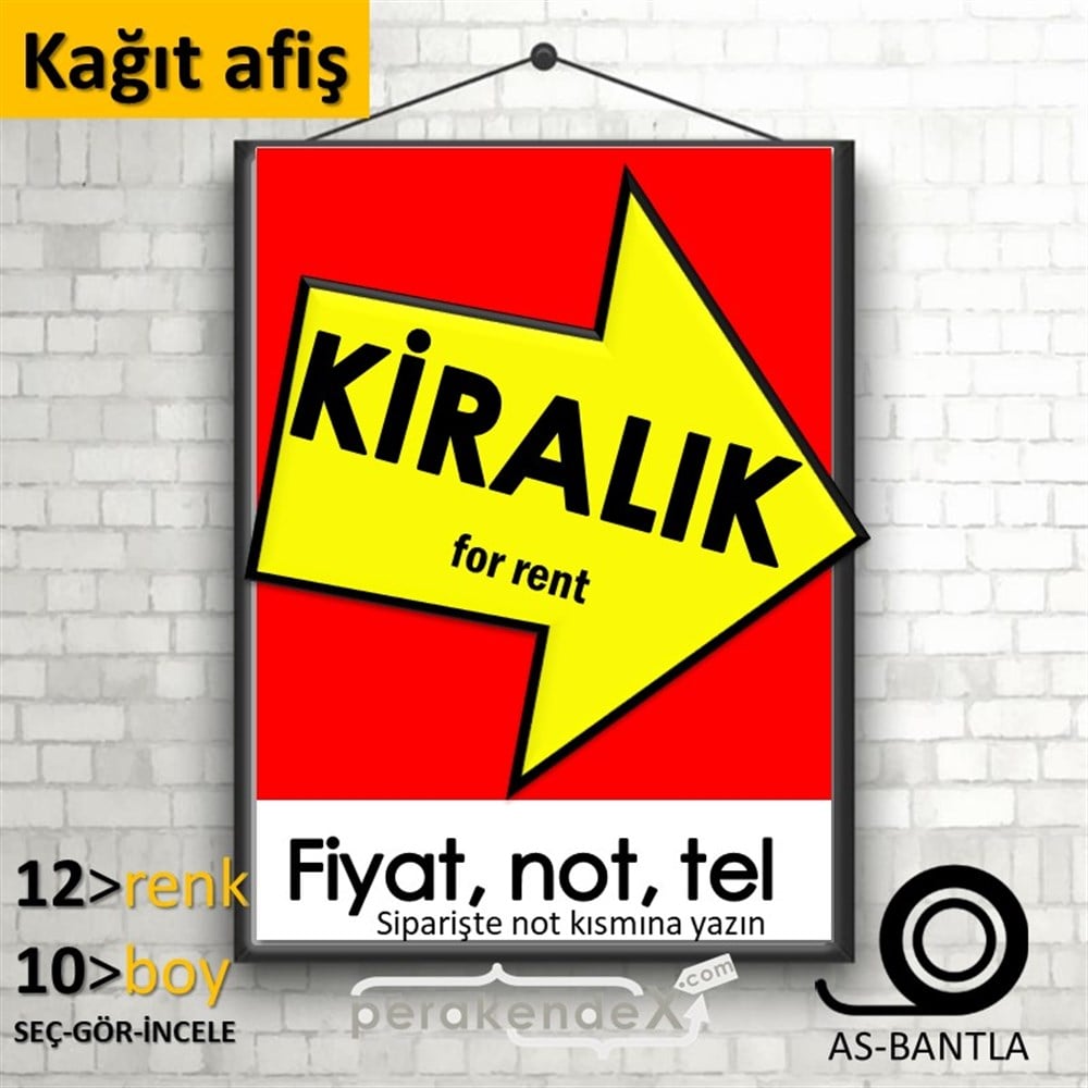 Kiralık Yazısı 007 KAĞIT POSTER,  AFİŞ -dikdörtgen,tek yön baskıkağıt poster,  afiş