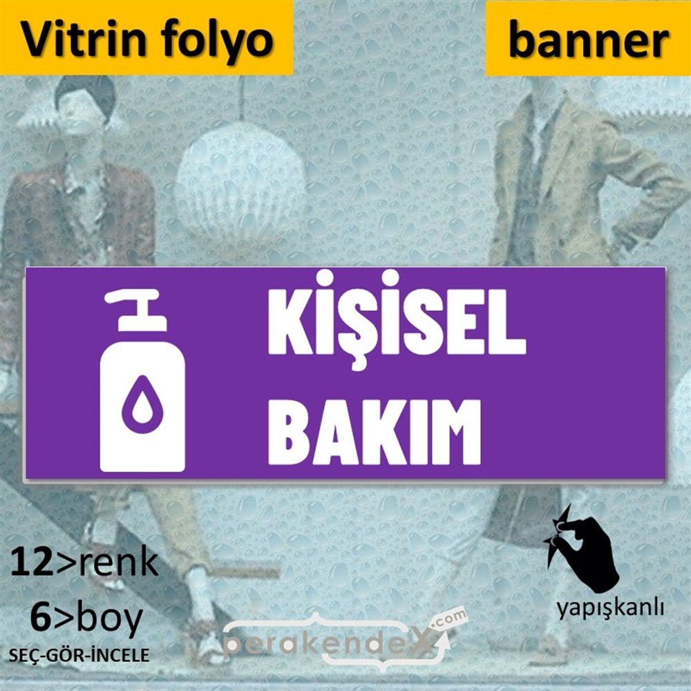 Kişisel Bakım Ürün Yazısı VİTRİN, CAM FOLYO,  VİNİL (BANNER) -dikdörtgen,tek yön baskıvitrin - cam folyo,  vinil