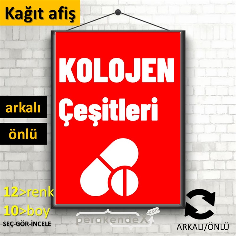 Kolojen Çeşitleri Yazısı KAĞIT POSTER,  AFİŞ -dikdörtgen,çift yön baskıkağıt poster,  afiş