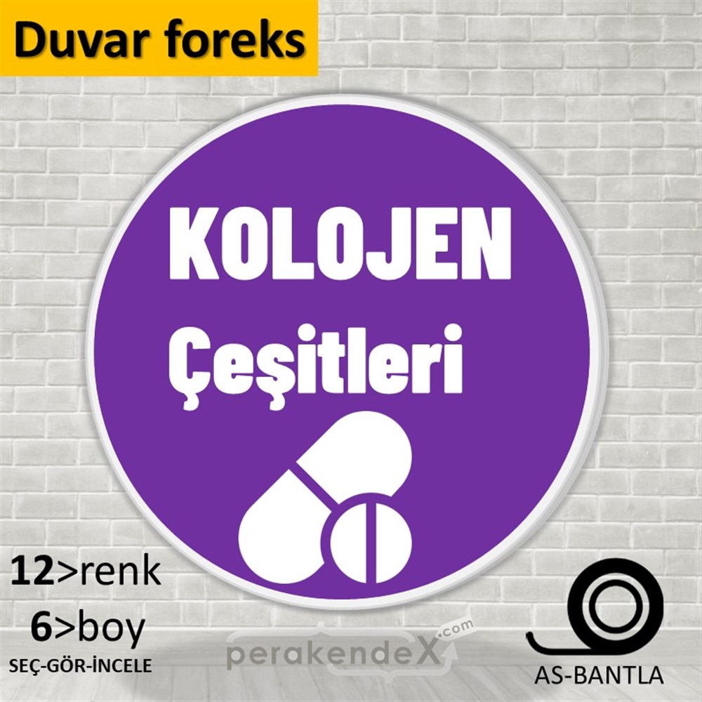 Kolojen Çeşitleri Yazısı SERT PLASTİK POSTER,  AFİŞ -oval,tek yön baskısert plastik poster,  afiş
