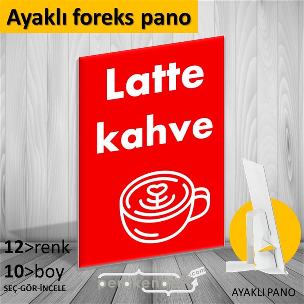 Latte Kahve  KARTON AYAKLI POSTER,  PANO -dikdörtgen,tek yön baskıkarton ayaklı poster,  pano