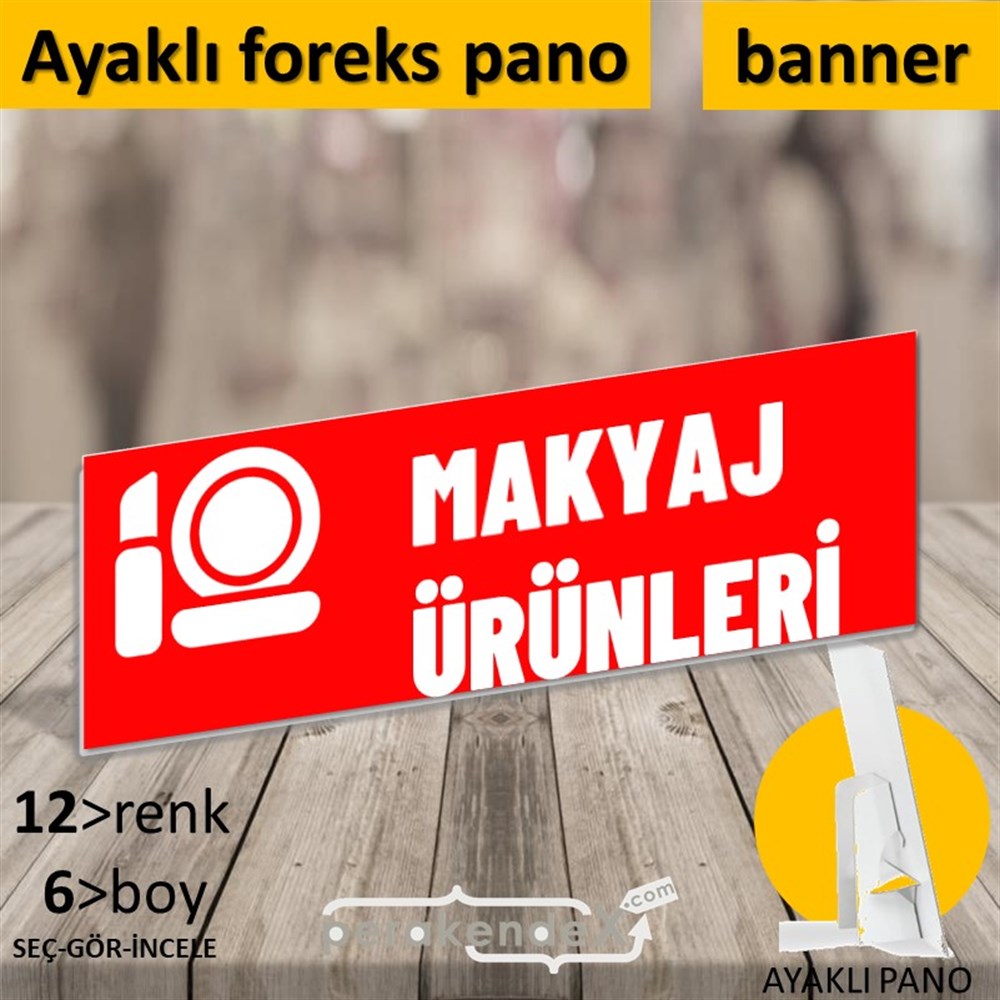 Makyaj Ürün Çeşitleri KARTON AYAKLI POSTER,  PANO (BANNER) -dikdörtgen,tek yön baskıkarton ayaklı poster,  pano