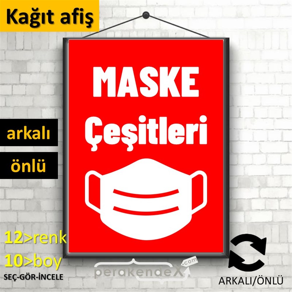 Maske Çeşitleri Yazısı KAĞIT POSTER,  AFİŞ -dikdörtgen,çift yön baskıkağıt poster,  afiş