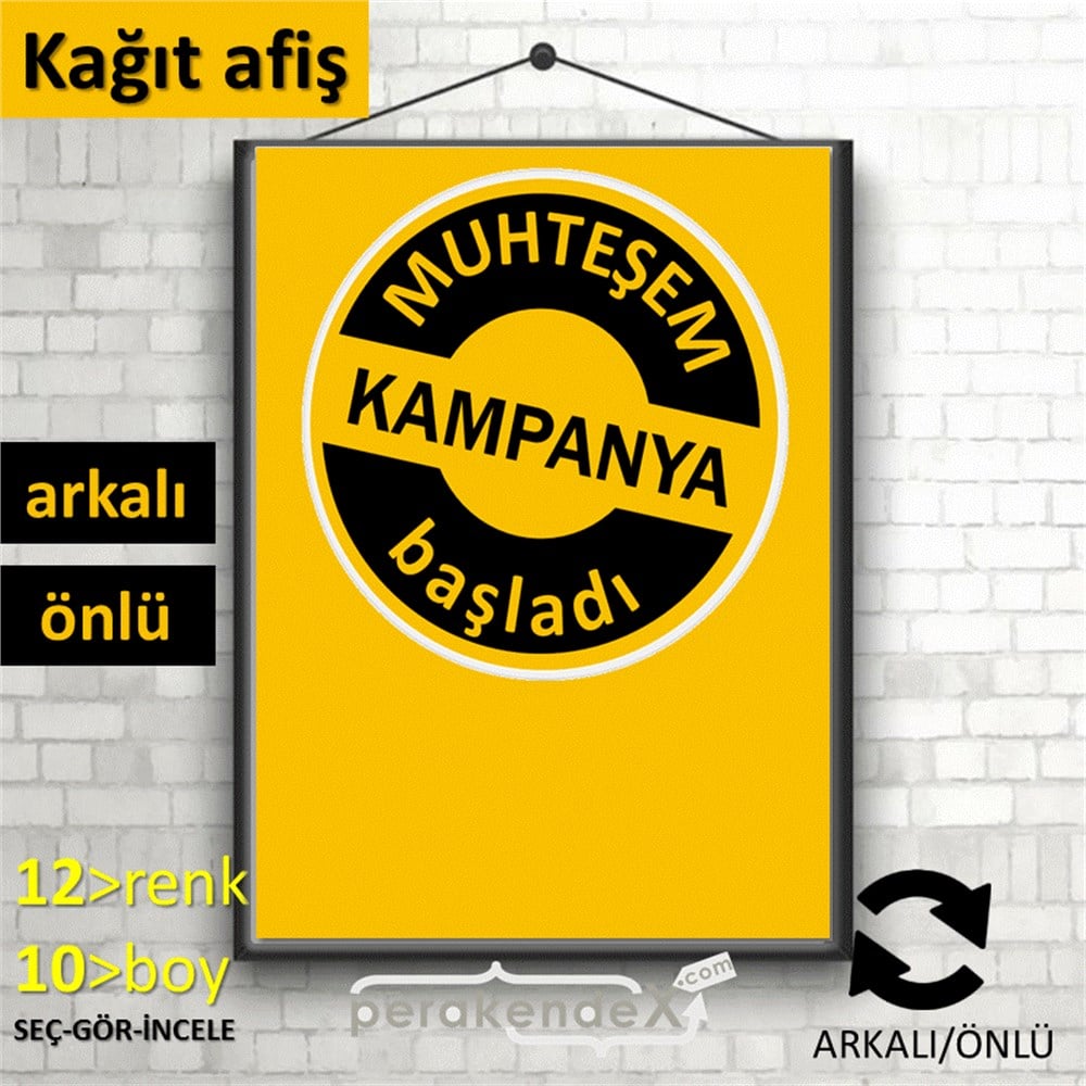 muhteşem kampanya başladı POSTERİ -dikdörtgen,çift yön baskı