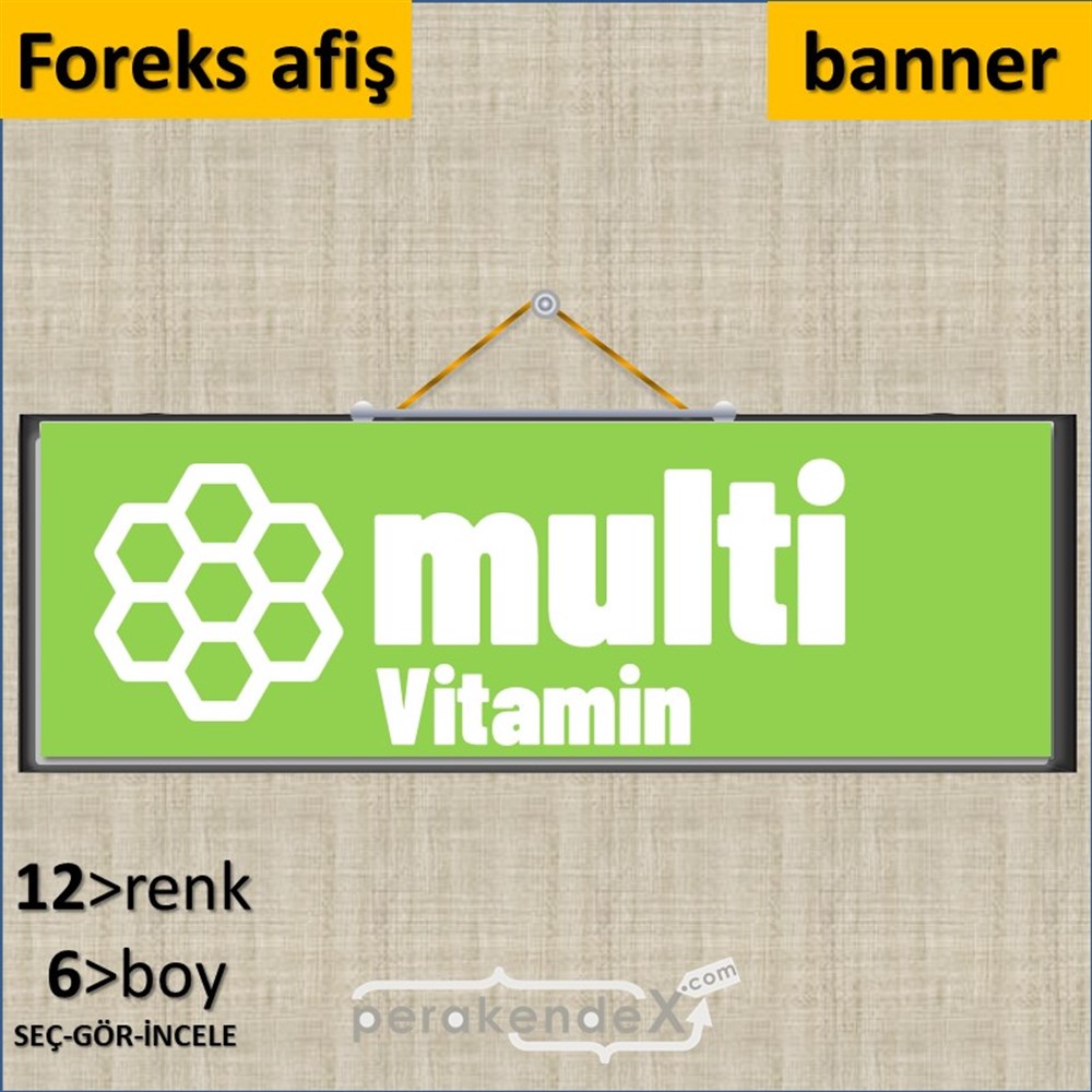 Multivitamin Çeşitleri Yazısı SERT PLASTİK POSTER,  AFİŞ (BANNER) -dikdörtgen,tek yön baskısert plastik poster,  afiş