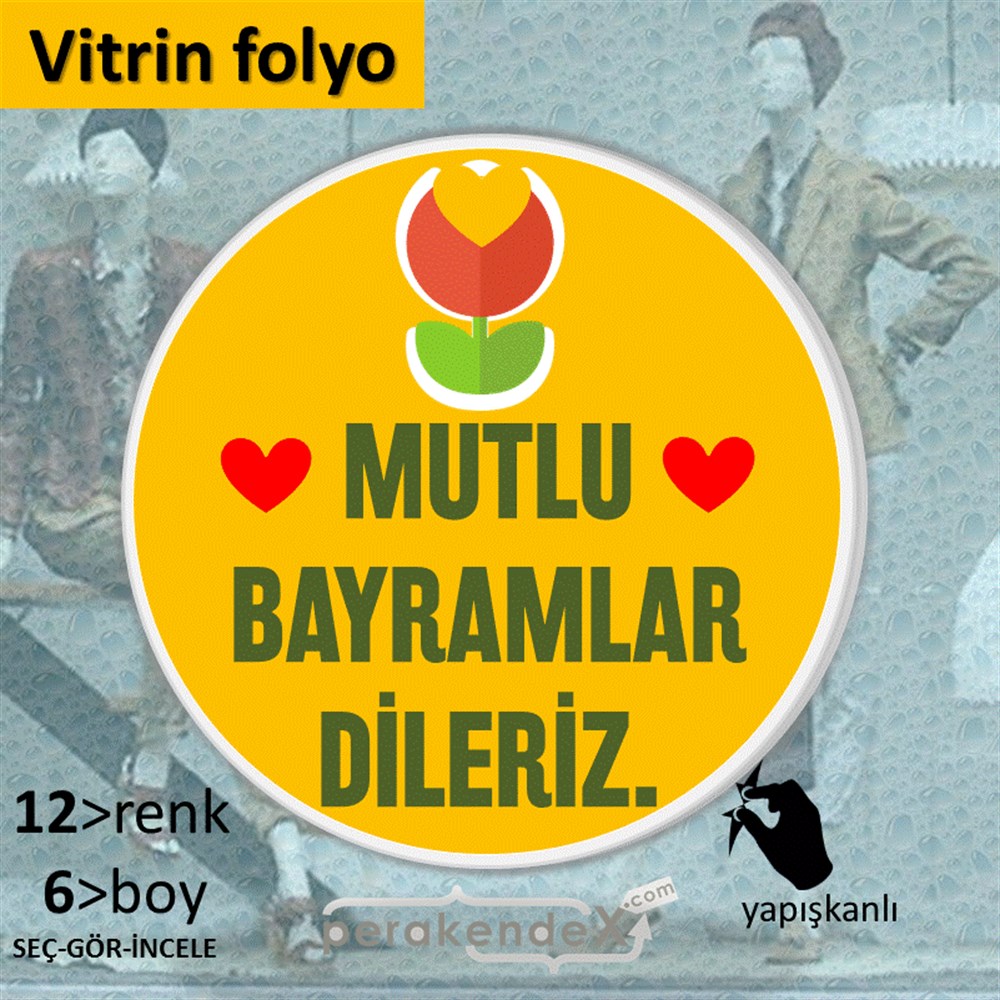 Mutlu Bayramlar Dileriz VİTRİN - CAM FOLYO,  VİNİL -oval,tek yön baskı