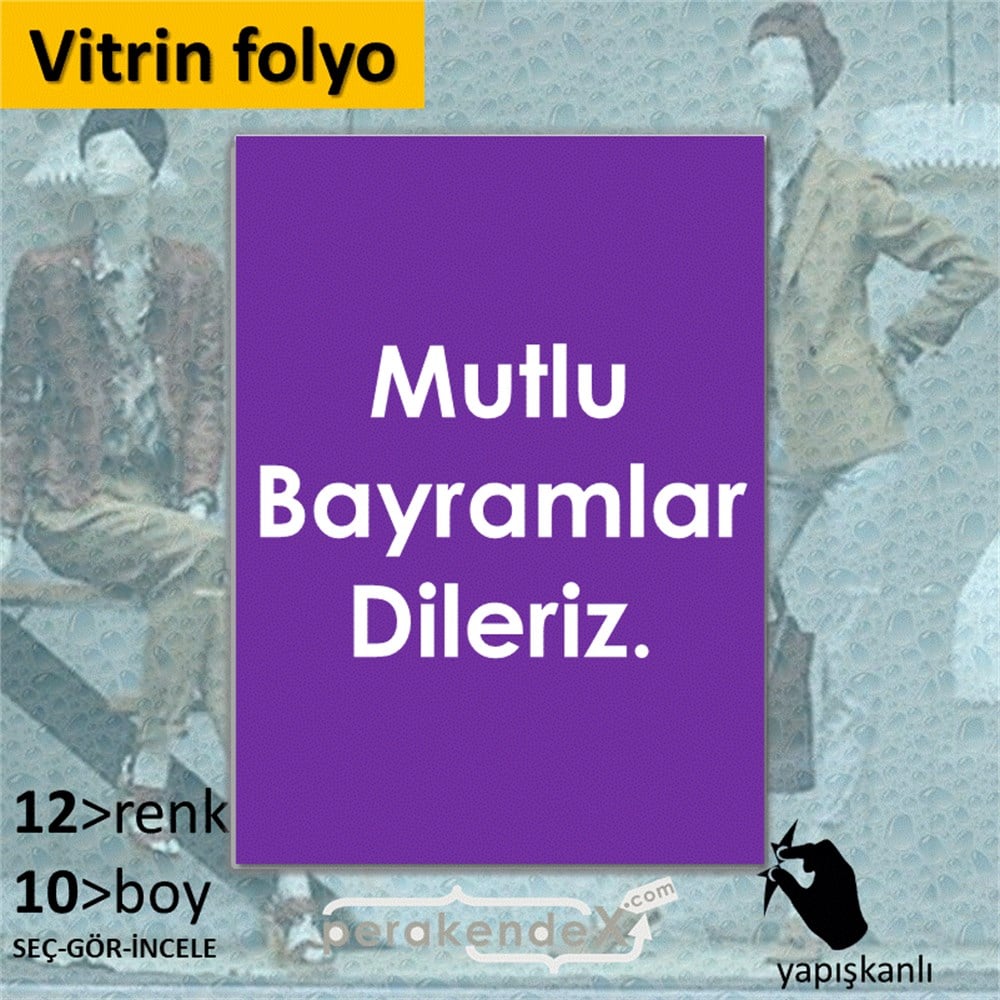 mutlu bayramlar dileriz VİTRİN - CAM FOLYO,  VİNİL -dikdörtgen,tek yön baskı