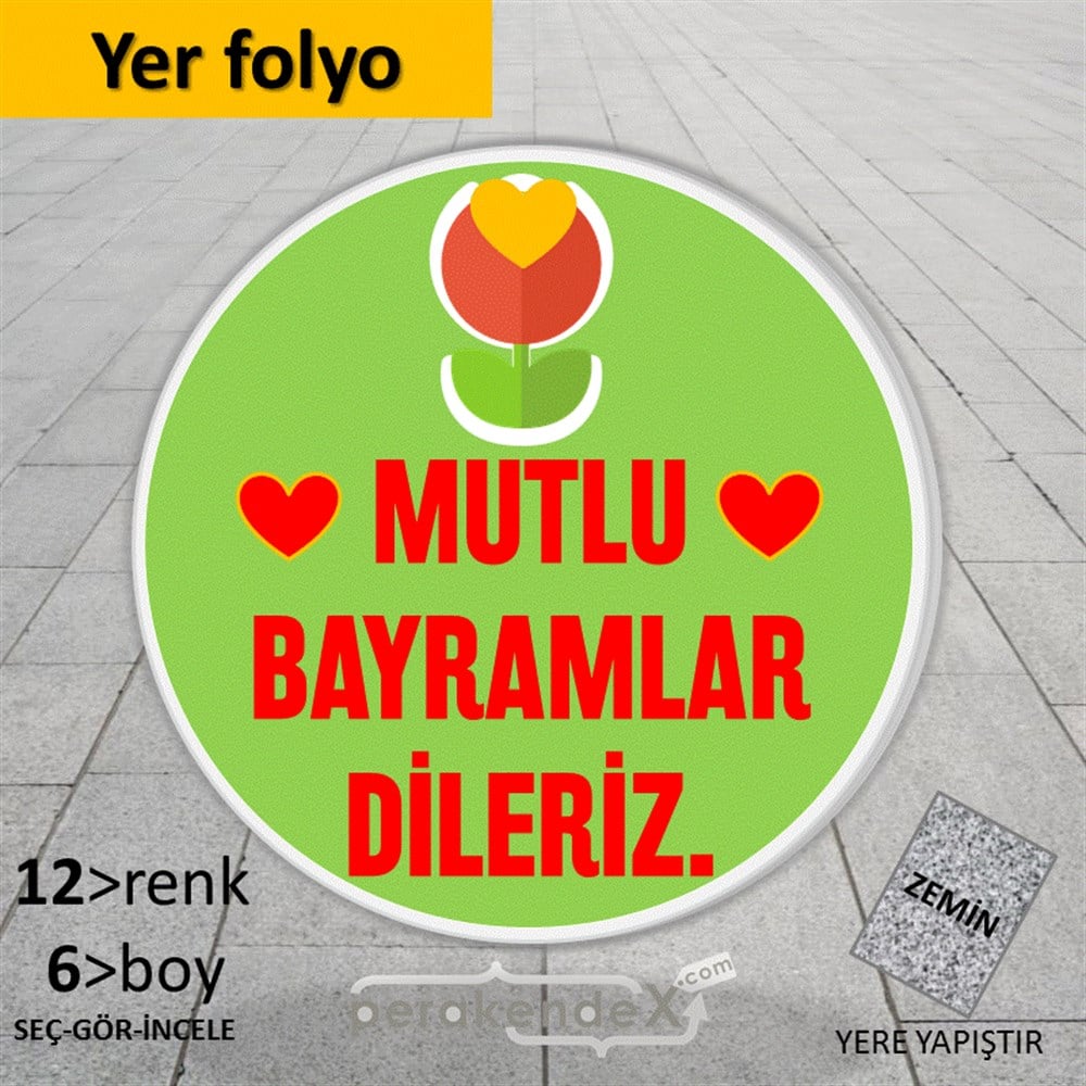 Mutlu Bayramlar Dileriz YER - ZEMİN FOLYO,  VİNİL -oval,tek yön baskı