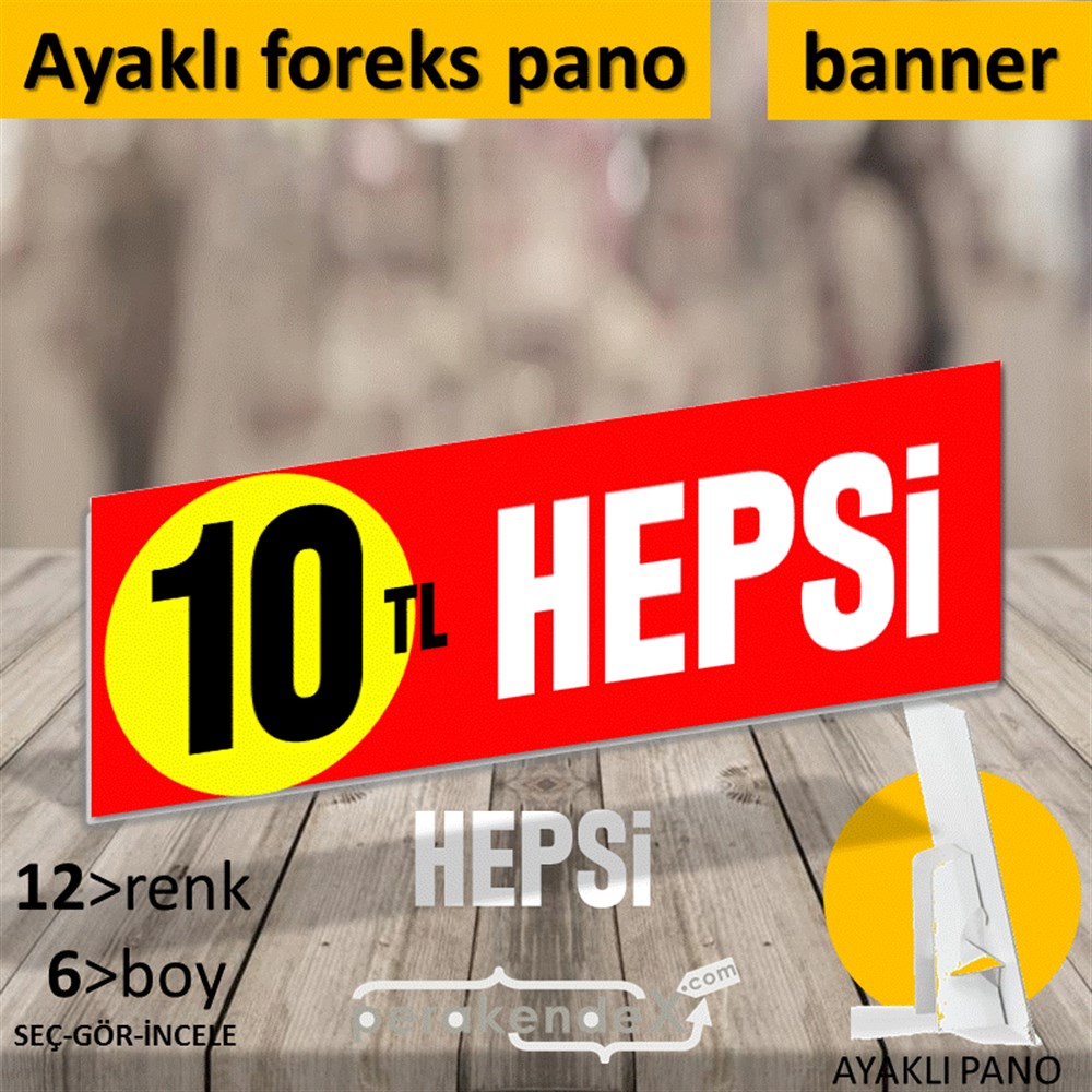 Ne Alırsan Hepsi 10 Tl KARTON AYAKLI POSTER,  PANO (BANNER) -dikdörtgen,tek yön baskı
