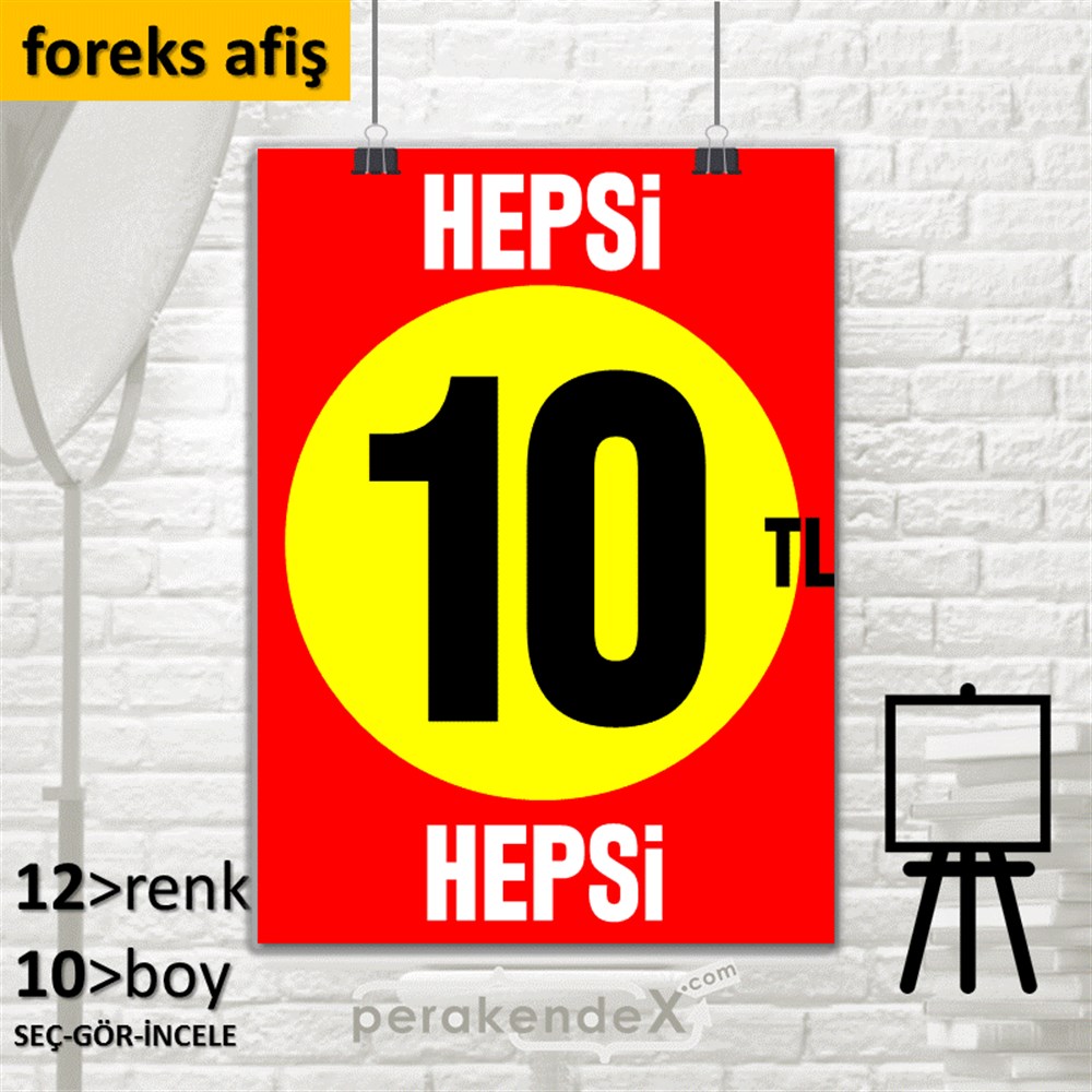 Ne Alırsan Hepsi 10 Tl SERT PLASTİK POSTER,  AFİŞ -dikdörtgen,tek yön baskı