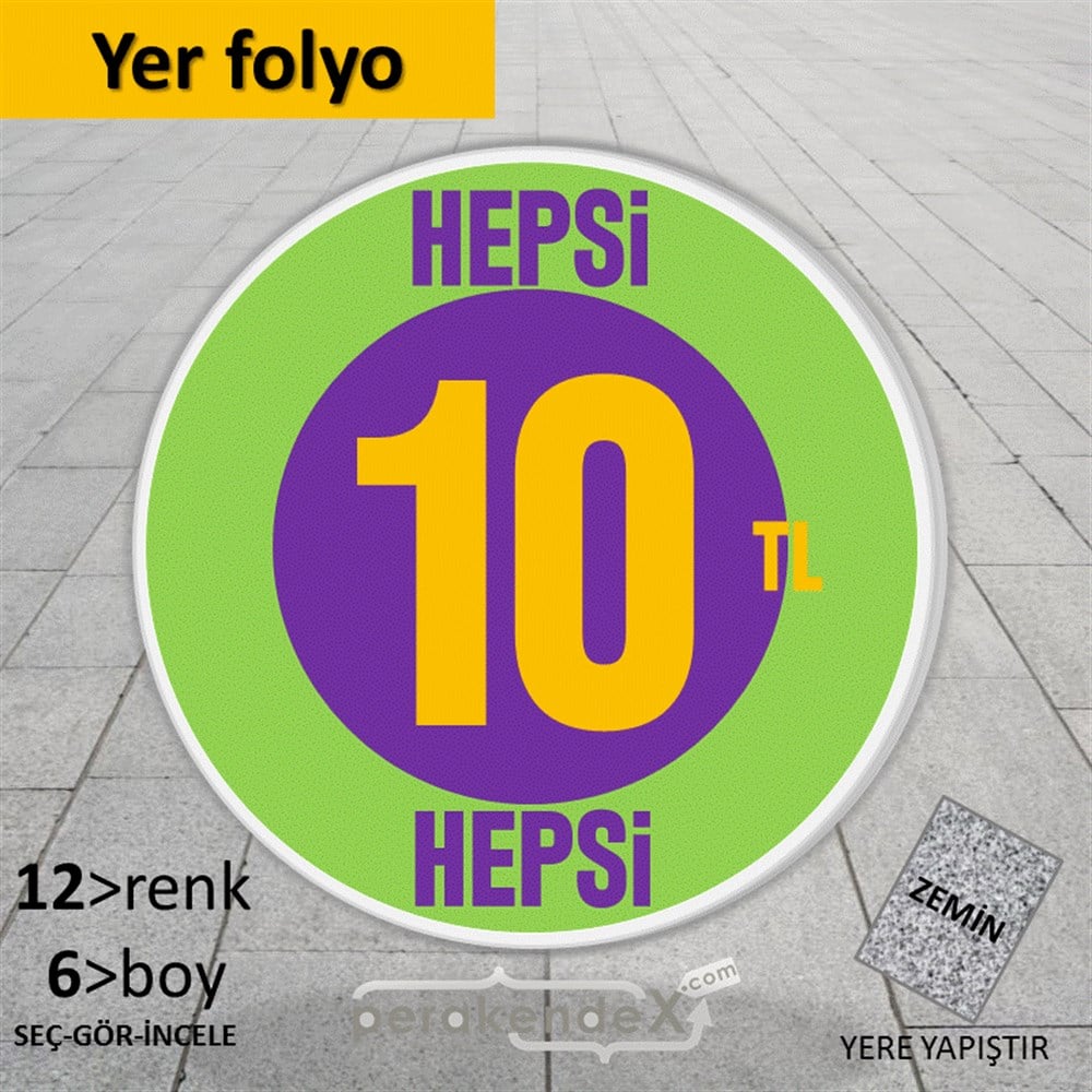 Ne Alırsan Hepsi 10 Tl YER - ZEMİN FOLYO,  VİNİL -oval,tek yön baskı