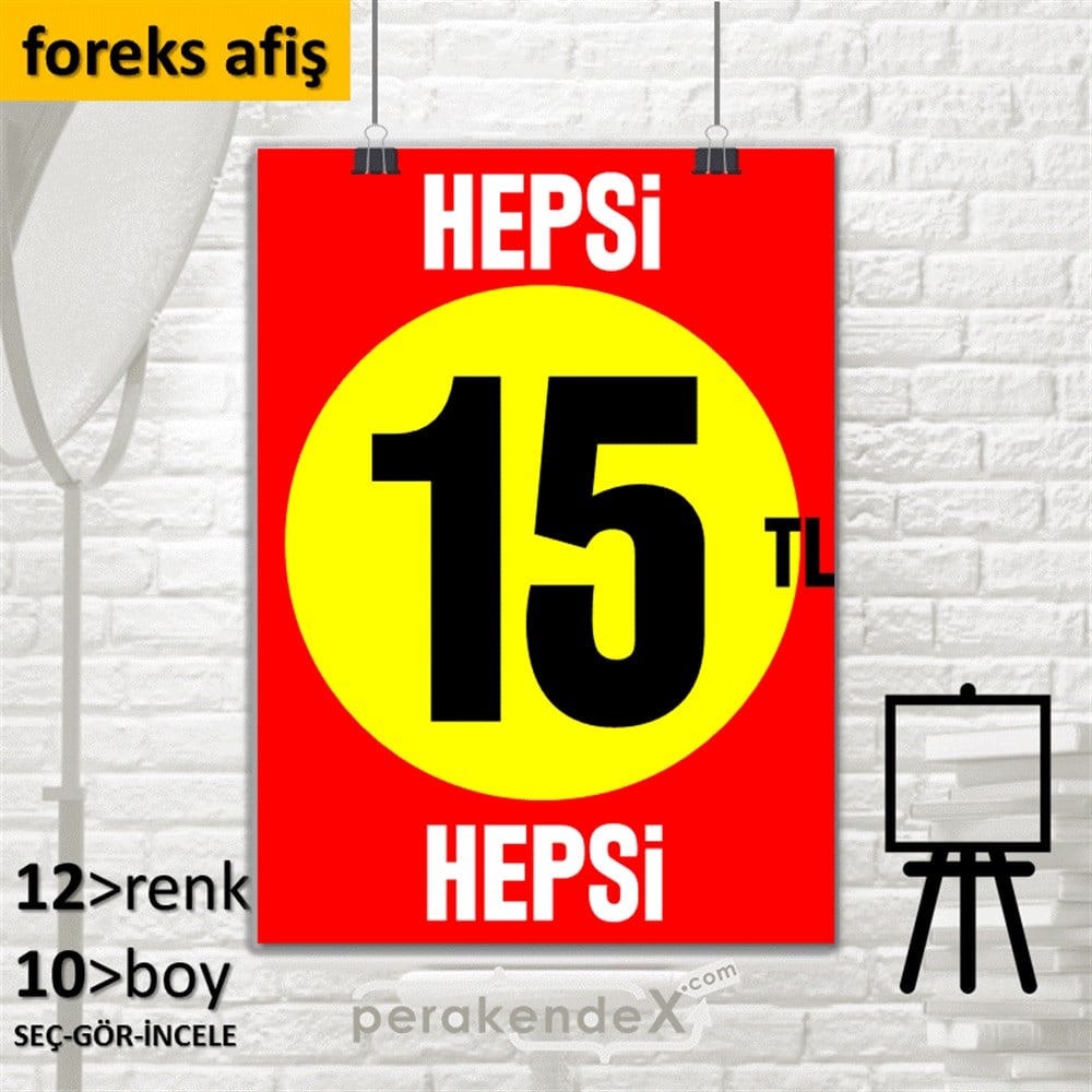 Ne Alırsan Hepsi 15 Tl SERT PLASTİK POSTER,  AFİŞ -dikdörtgen,tek yön baskı