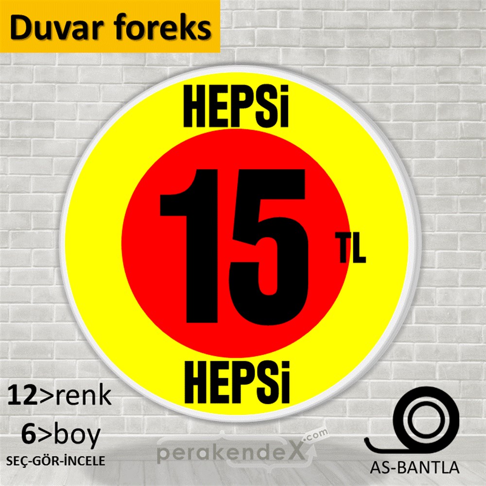 Ne Alırsan Hepsi 15 Tl SERT PLASTİK POSTER,  AFİŞ -oval,tek yön baskı