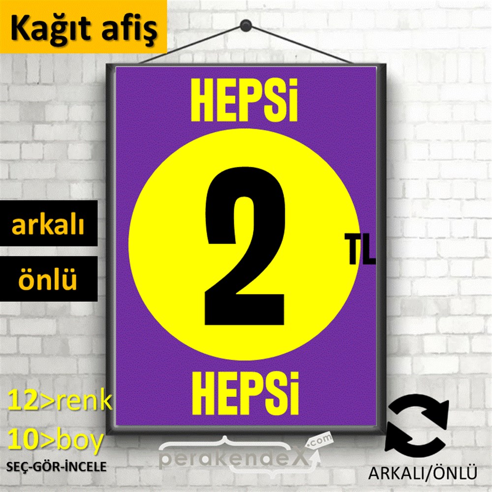 Ne Alırsan Hepsi 2 Tl KAĞIT POSTER,  AFİŞ -dikdörtgen,çift yön baskı