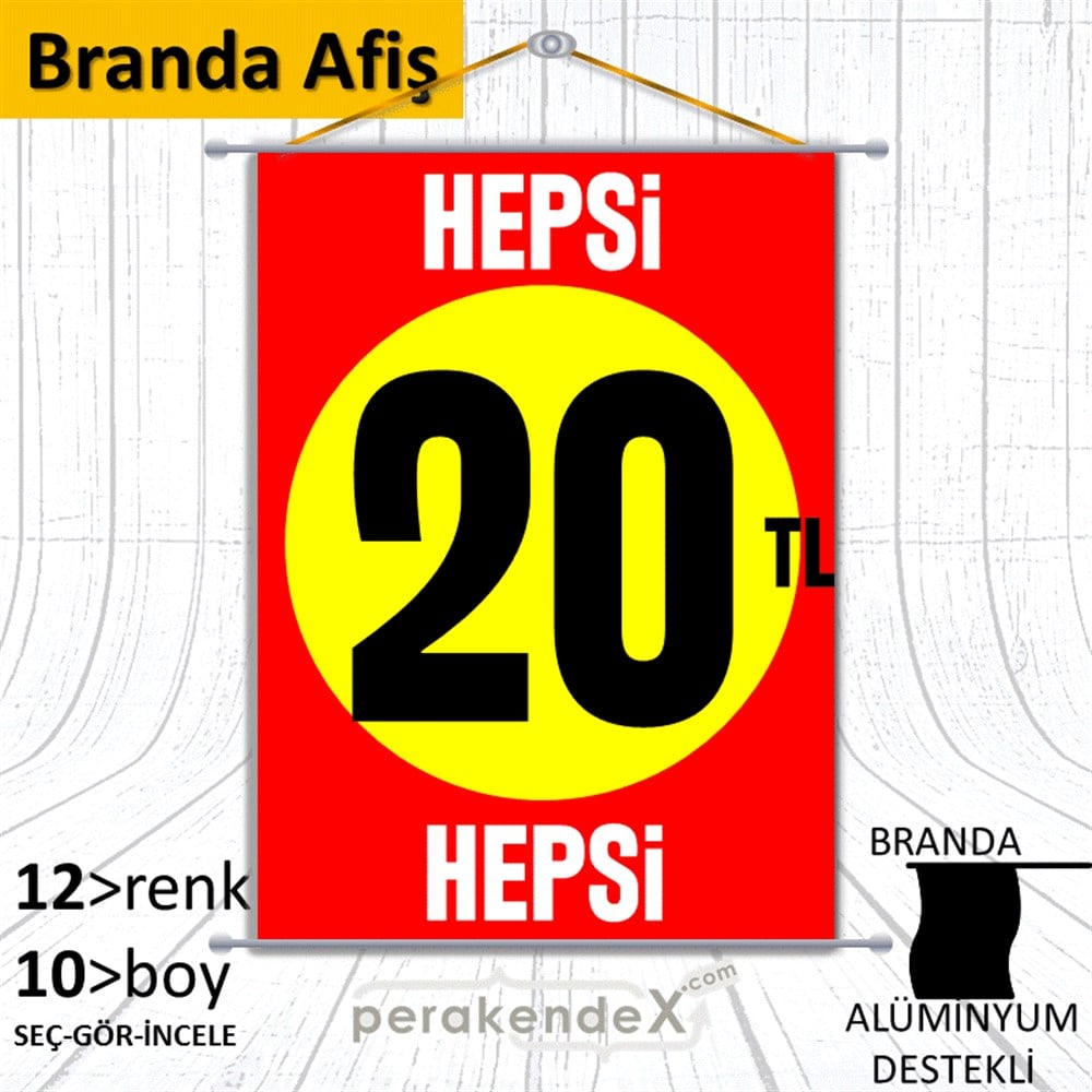Ne Alırsan Hepsi 20 Tl BRANDA POSTER,  AFİŞ -dikdörtgen,tek yön baskı