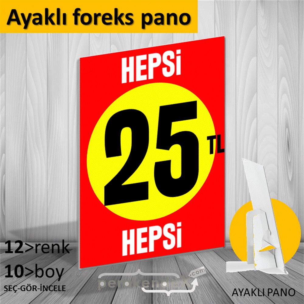 Ne Alırsan Hepsi 25 Tl KARTON AYAKLI POSTER,  PANO -dikdörtgen,tek yön baskı