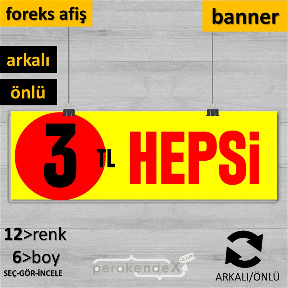 Ne Alırsan Hepsi 3 Tl SERT PLASTİK POSTER,  AFİŞ (BANNER) -dikdörtgen,çift yön baskı