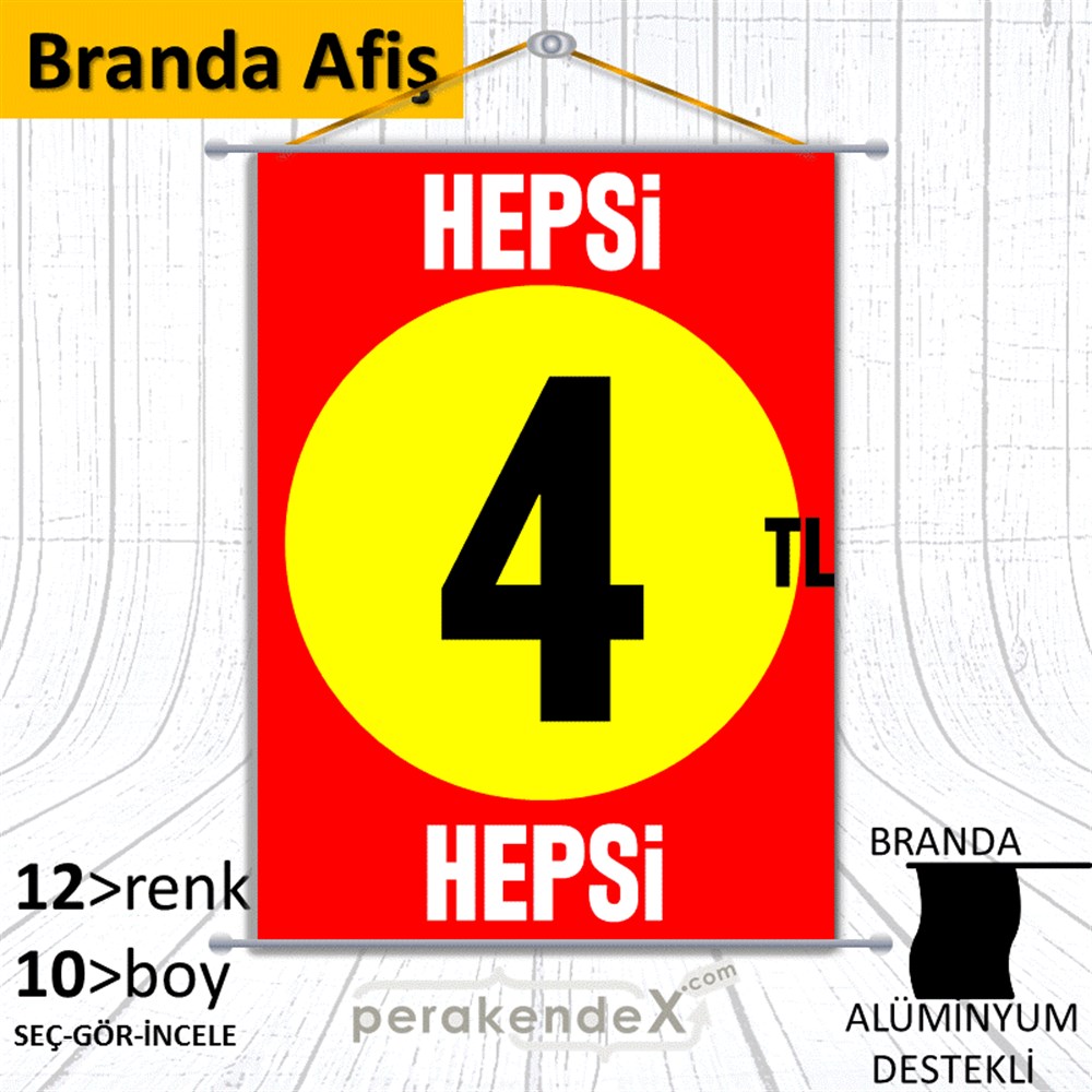 Ne Alırsan Hepsi 4 Tl BRANDA POSTER,  AFİŞ -dikdörtgen,tek yön baskı